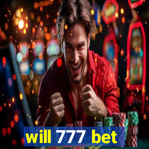 will 777 bet